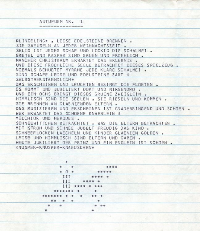 Autopoem No. 1, 1965. (c) Gerhard Stickel. Wir danken dem Autor für die Gewährung der Rechte zum Abdruck. Weitere Autopoeme von Gerhard Stickel sind im Zentrum für Kunst und Medien (ZKM), Karlsruhe, archiviert.