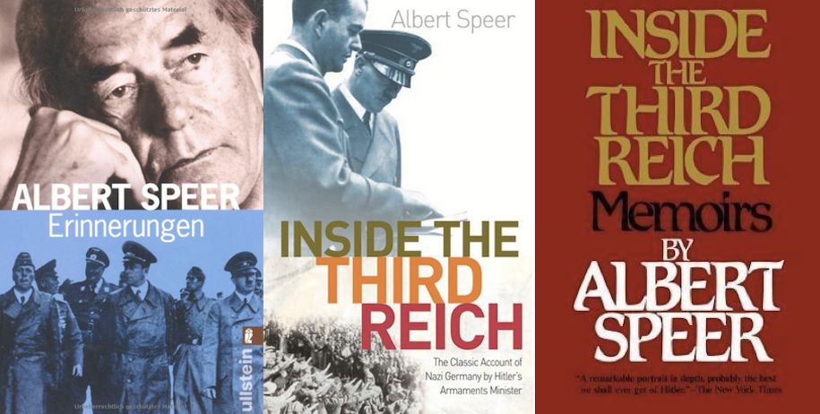 Buchcover (v.l.n.r.): Albert Speer Erinnerung erschienen bei Ullstein, Albert Speer Inside The Third Reich, erschienen bei Orion und Albert Speer Inside The Third Reich, erschienen 1997 bei Simon & Schuster N.Y.