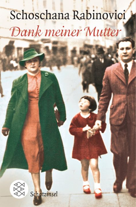 Buchcover von Schoschana Rabinovici „Dank meiner Mutter“ ©Fischer Taschenbuch Verlag