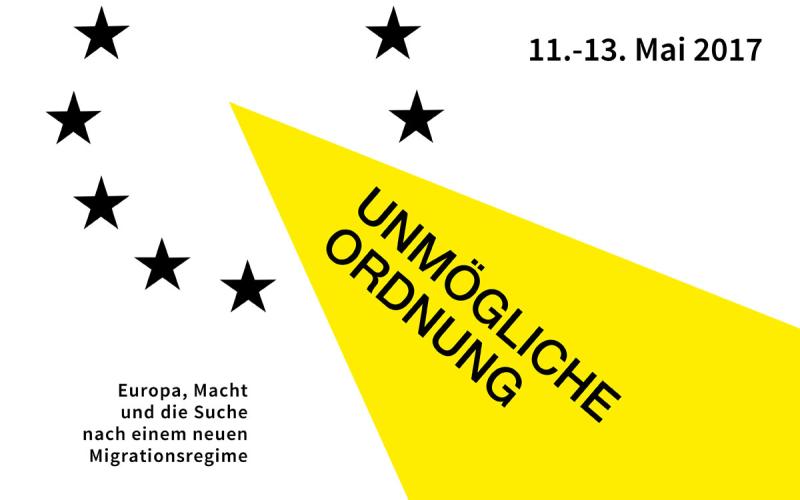 Flyer der Internationalen Konferenz „Unmögliche Ordnung“, Mai 2017