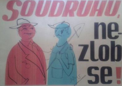 Foto des Covers von "Soudruhu, nezlob se!"