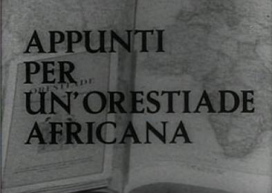 Film still Appunti per un'Orestiade africana Film still Appunti per un'Orestiade africana