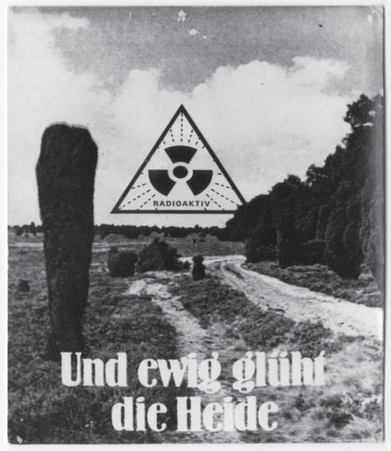 Fotomontage einer Heide und einer Warnung vor radioaktiver Verseuchung